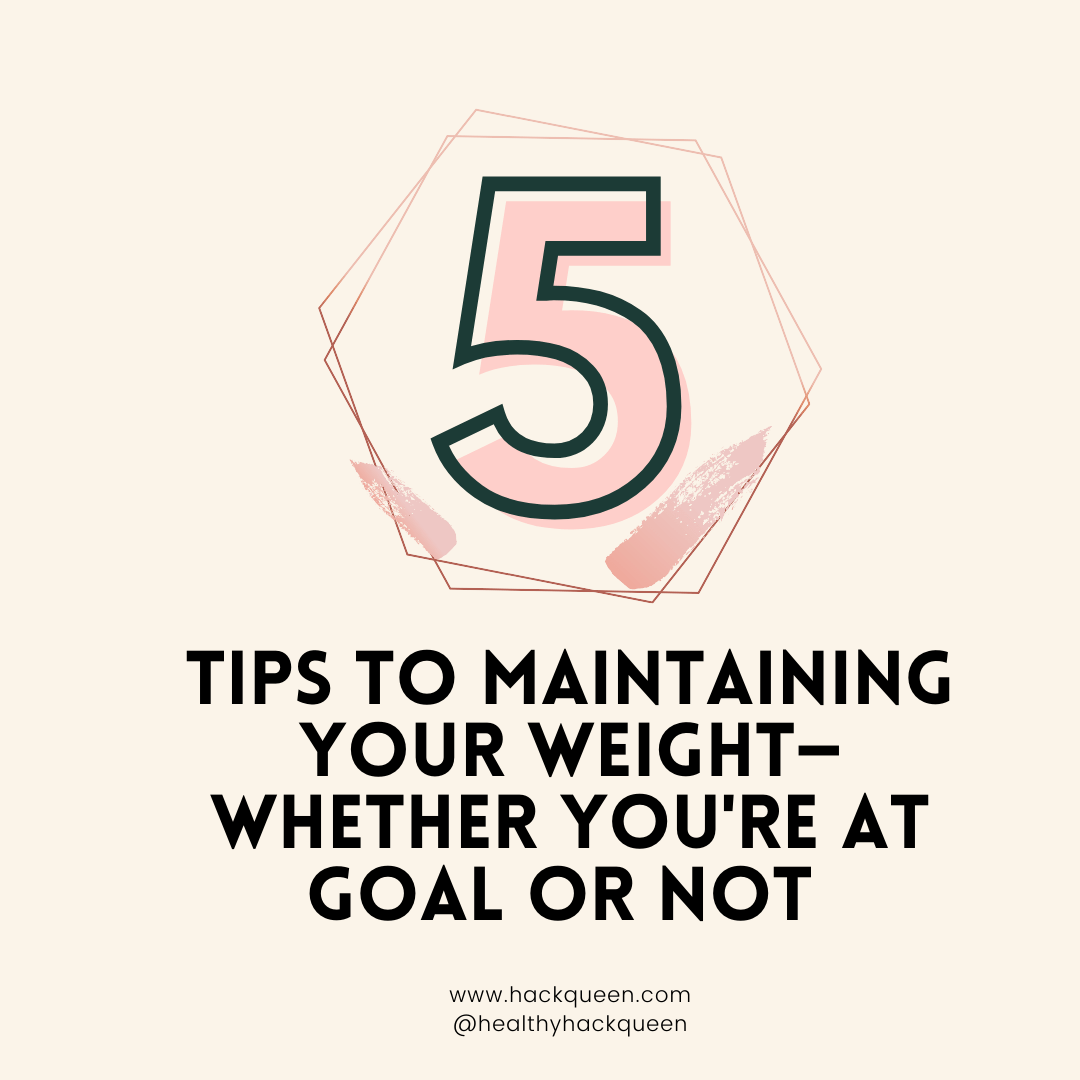 5 Tips to Maintaining Your Weight—Even if You’re Not at&nbsp;Goal